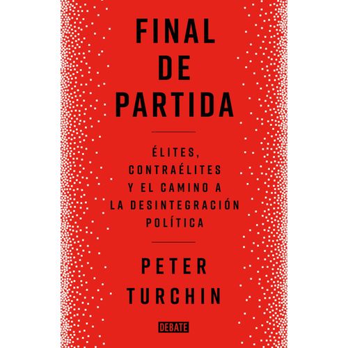 FINAL DE PARTIDA - PETER TURCHIN