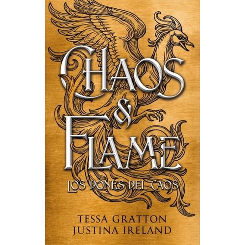 LOS DONES DEL CAOS - CHAOS & FLAME - GRATTON - IRELAND