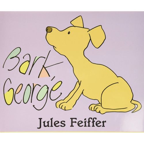 BARK, GEORGE - JULES FEIFFER