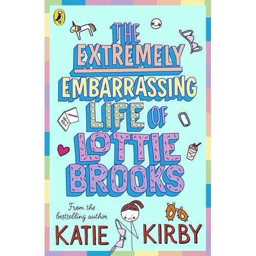 THE EXTREMELY EMBARRASSING LIFE OF LOTTIE BROOKS
