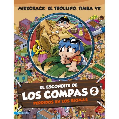 PERDIDOS EN LOS BIOMAS - EL ESCONDITE DE LOS COMPAS 2