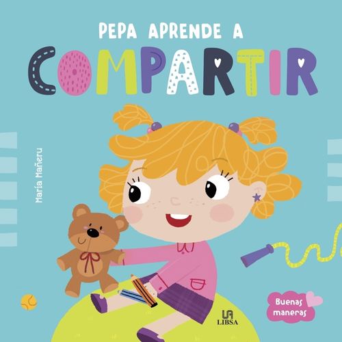 PEPA APRENDE A COMPARTIR - BUENAS MANERAS - MARIA MAÑERU
