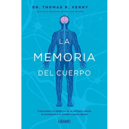 LA MEMORIA DEL CUERPO - THOMAS VERNY