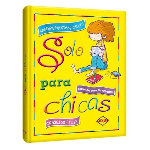 SOLO PARA CHICAS - CONSEJOS UTILES SOLO PARA CHICAS - CONSEJOS UTILES