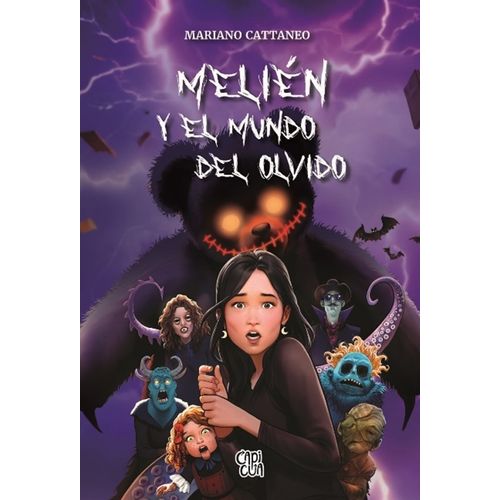MELIEN Y EL MUNDO DEL OLVIDO - MARIANO CATTANEO - FERNANDO B