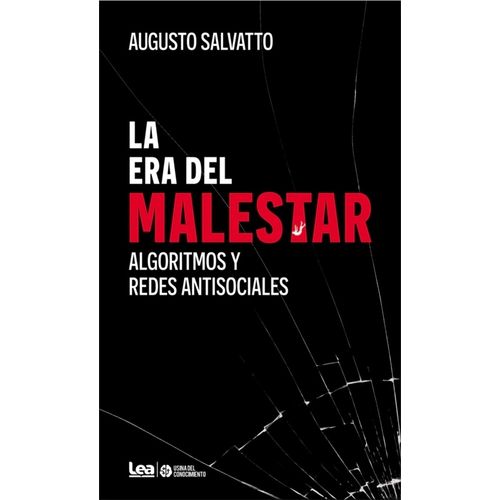 LA ERA DEL MALESTAR - AUGUSTO SALVATTO