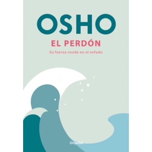 EL PERDON - OSHO