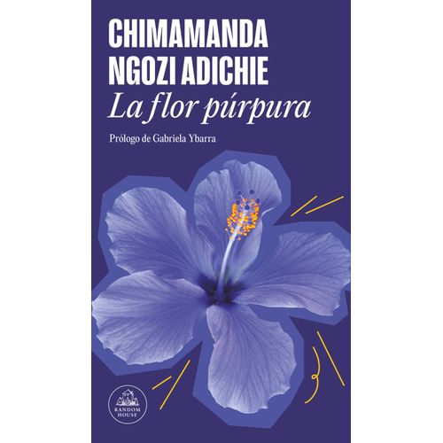 LA FLOR PURPURA - CHIMAMANDA NGOZI ADICHIE