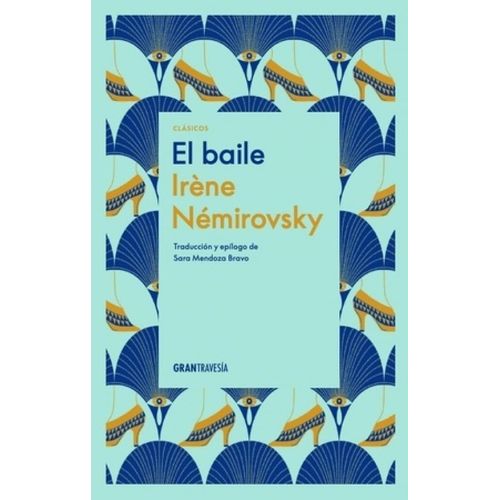 EL BAILE - IRENE NEMIROVSKY