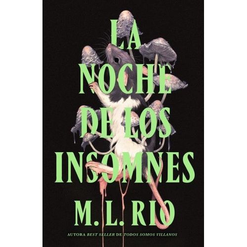 LA NOCHE DE LOS INSOMNES - M. L. RIO