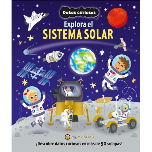 EXPLORA EL SISTEMA SOLAR - DATOS CURIOSOS