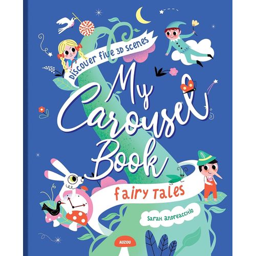 MY CAROUSEL BOOK OF FAIRY TALES - DISCOVER FIVE 3D SCENES