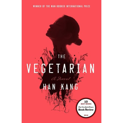 THE VEGETARIAN - HAN KANG