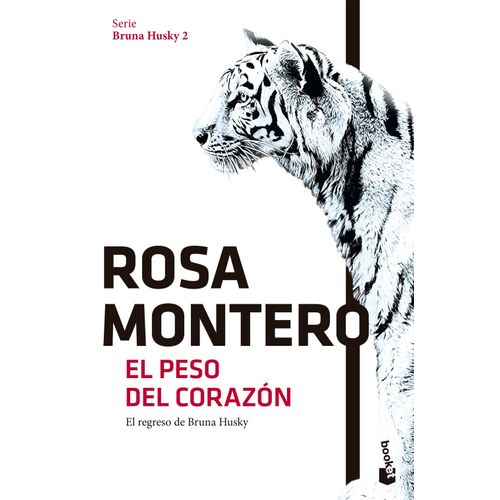 EL PESO DEL CORAZON - BRUNA HUSKY 2 - ROSA MONTERO