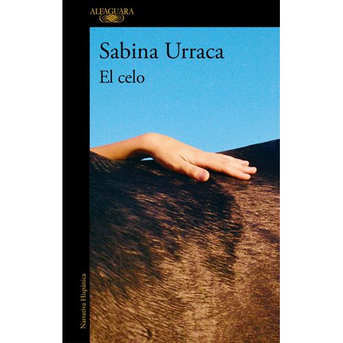 EL CELO - SABINA URRACA