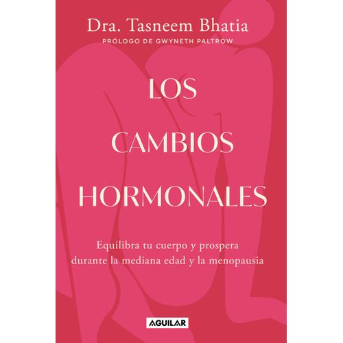 LOS CAMBIOS HORMONALES - TASNEEM BATHIA