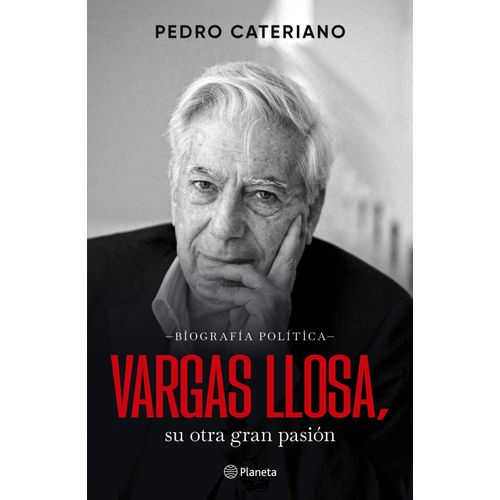 VARGAS LLOSA, SU OTRA GRAN PASION - PEDRO CATERIANO