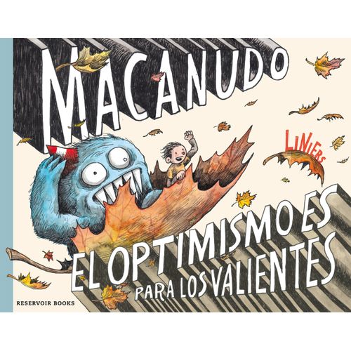 MACANUDO - EL OPTIMISMO ES PARA LOS VALIENTES - LINIERS