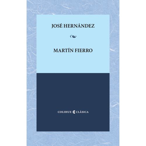 MARTIN FIERRO - JOSE HERNANDEZ