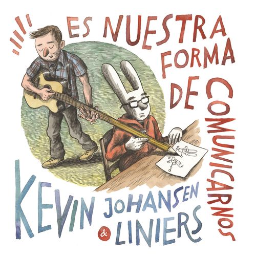ES NUESTRA FORMA DE COMUNICARNOS - KEVIN JOHANSEN - LINIERS