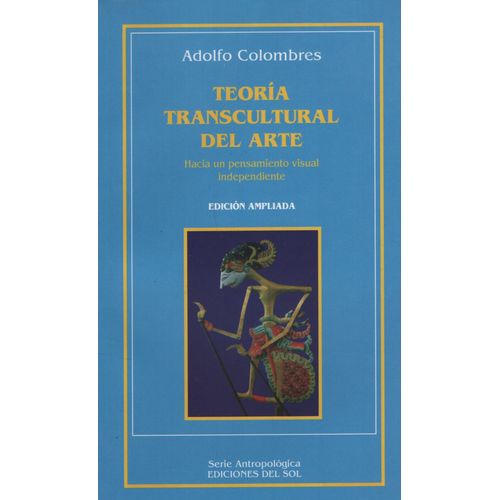 LIBRO TEORIA TRANSCULTURAL DEL ARTE - HACIA UN PENSAMIENTO V
