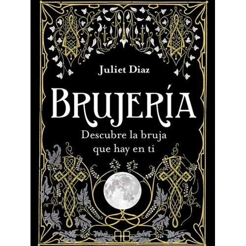 BRUJERIA - JULIET DIAZ