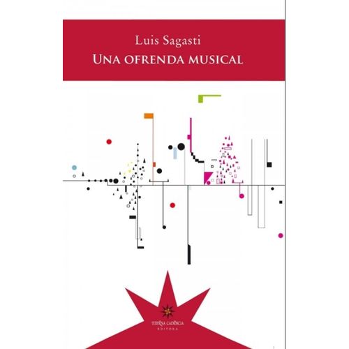 LIBRO UNA OFRENDA MUSICAL  - LUIS SAGASTI