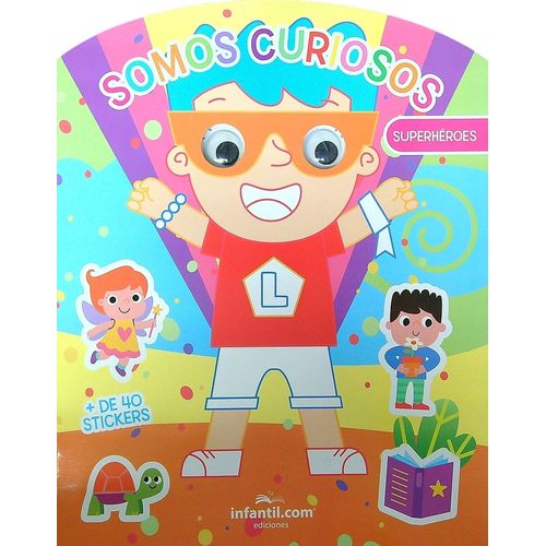 SUPERHEROES - SOMOS CURIOSOS + DE 40 STICKERS SUPERHEROES - SOMOS CURIOSOS + DE 40 STICKERS
