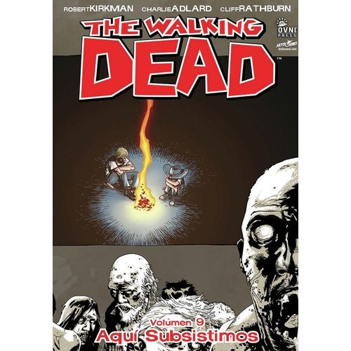 THE WALKING DEAD VOL 9 - AQUI SUBSISTIMOS - ROBERT KIRKMAN