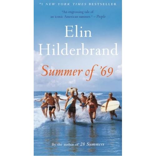 SUMMER OF '69 - ELIN HILDERBRAND