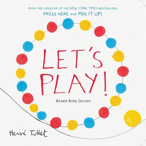 LET'S PLAY! - HERVE TULLET