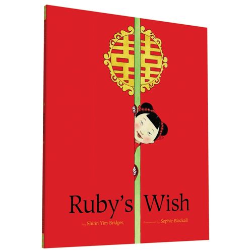 RUBY'S WISH - SHIRIN YIM