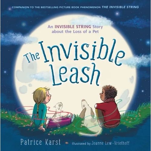 THE INVISIBLE LEASH - THE INVISIBLE STRING 3 - PATRICE KARST