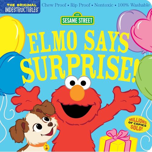 ELMO SAYS SURPRISE! - SESAME STREET - INDESTRUCTIBLES
