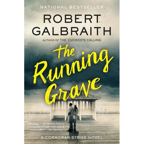 THE RUNNING GRAVE - ROBERT GALBRAITH