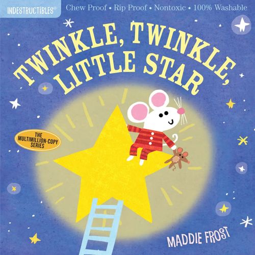 TWINKLE, TWINKLE, LITTLE STAR - INDESTRUCTIBLES