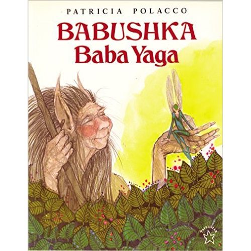 BABUSHKA BABA YAGA - PATRICIA POLACCO