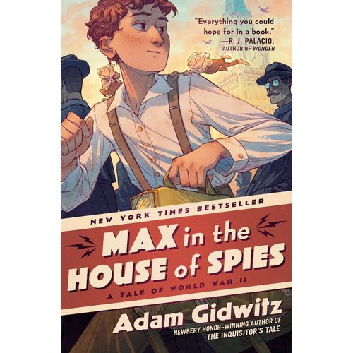 MAX IN THE HOUSE OF SPIES - A TALE OF WORLD WAR II