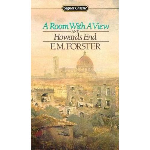 A ROOM WITH A VIEW AND HOWARDS END