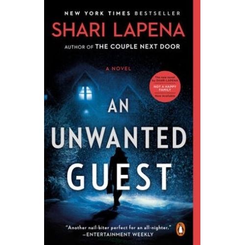 AN UNWANTED GUEST - SHARI LAPENA