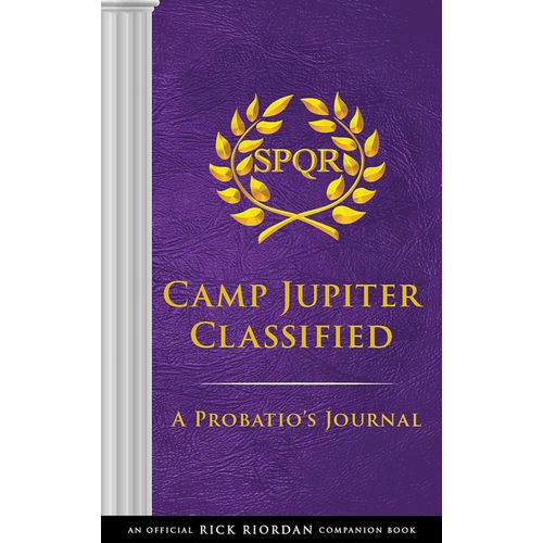 CAMP JUPITER CLASSIFIED - A PROBATIO'S JOURNAL