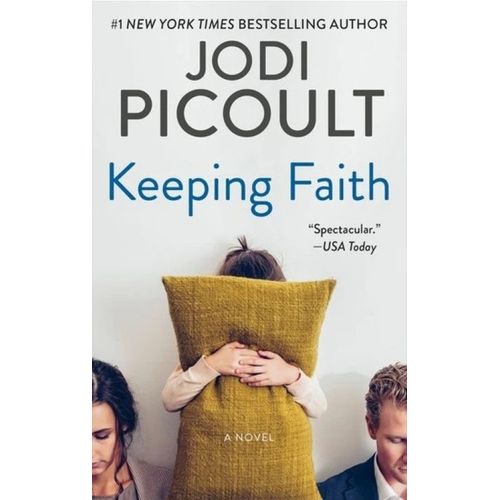 KEEPING FAITH - JODI PICOULT