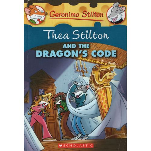 THEA STILTON AND THE DRAGON'S CODE - GERONIMO STILTON