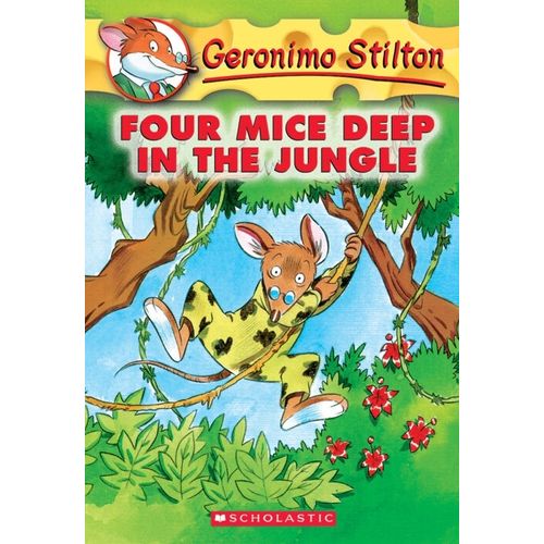 FOUR MICE DEEP IN THE JUNGLE - GERONIMO STILTON 5