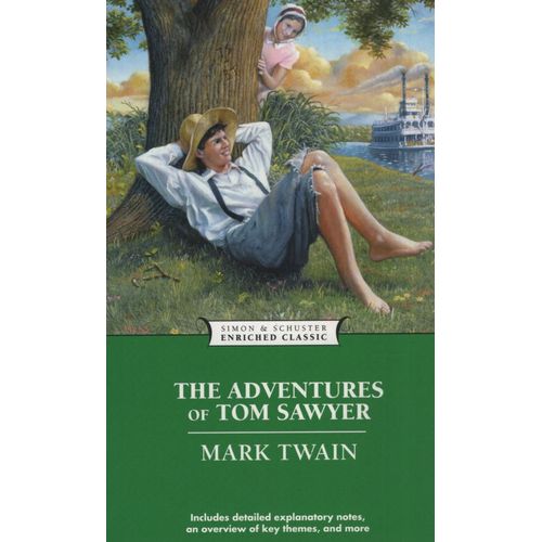 THE ADVENTURES OF TOM SAWYER - ENRICHED CLASSICS