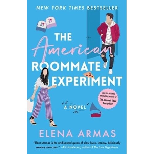 THE AMERICAN ROOMMATE EXPERIMENT - ELENA  ARMAS