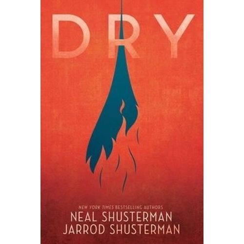 DRY - NEAL SHUSTERMAN