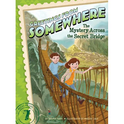 THE MYSTERY ACROSS THE SECRET BRIDGE - HARPER PARIS