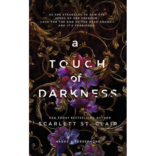 A TOUCH OF DARKNESS - HADES X PERSEPHONE 1 - ST. CLAIR