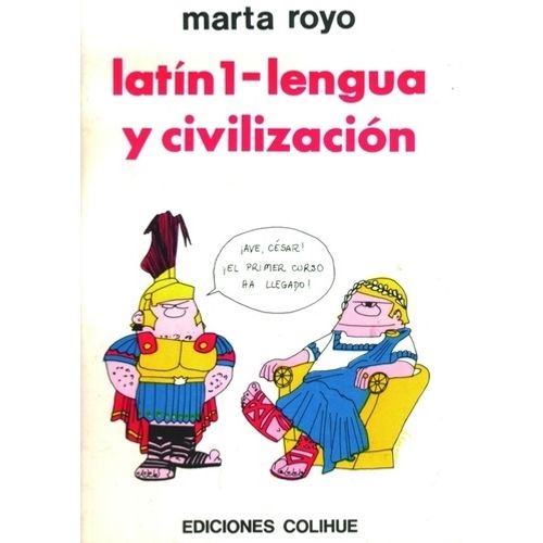 LATIN 1 - LENGUA Y CIVILIZACION